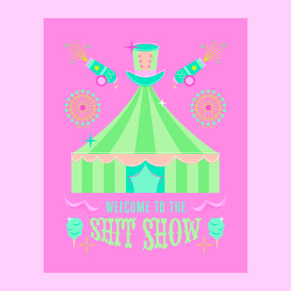 Welcome to the Sh*t Show