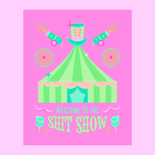 Welcome to the Sh*t Show